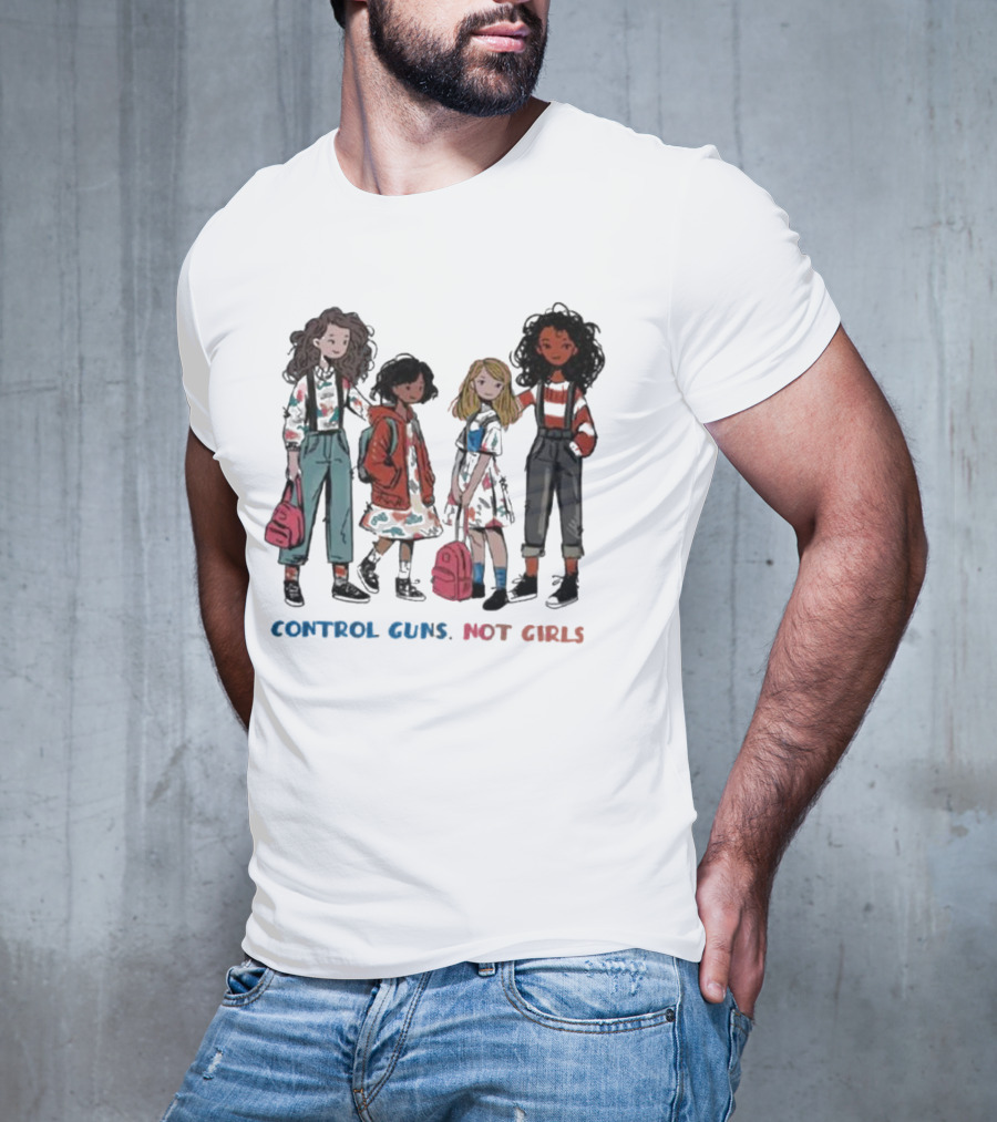 CONTROL GUNS NOT GIRLS WITH FOUR DIVERSE GIRLS HOLDING BACKPACKS T-Shirt