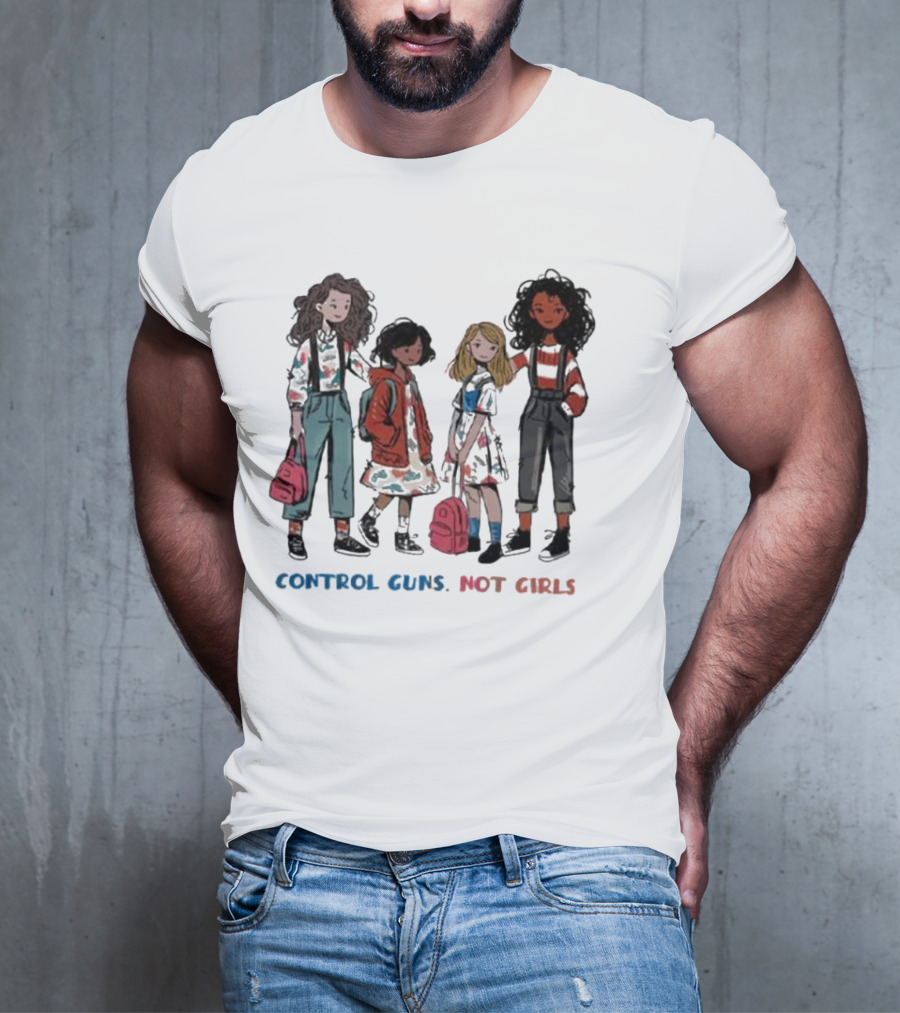 CONTROL GUNS NOT GIRLS WITH FOUR DIVERSE GIRLS HOLDING BACKPACKS T-Shirt