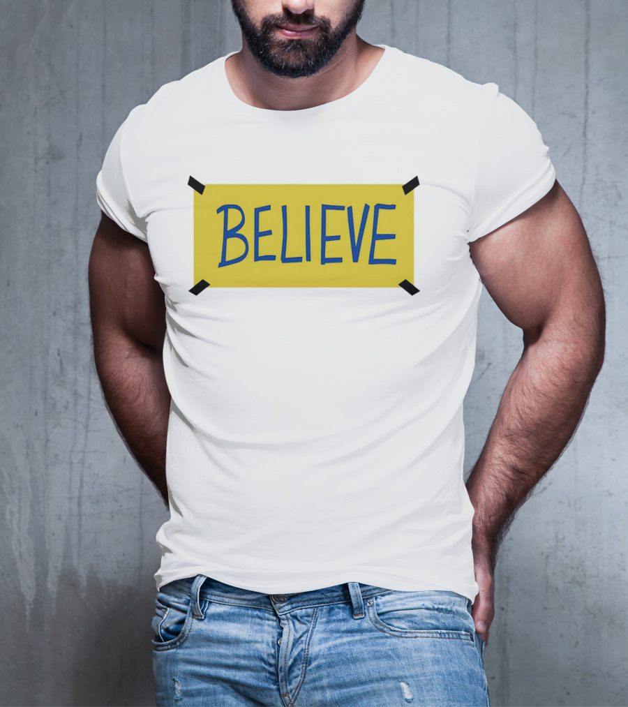 Ted Lasso Believe Sign Taped Yellow Background T-Shirt