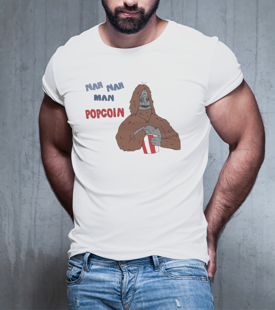 Nah Nah Man Popcorn Ski Wiz Joke The Big Lez Show T-Shirt