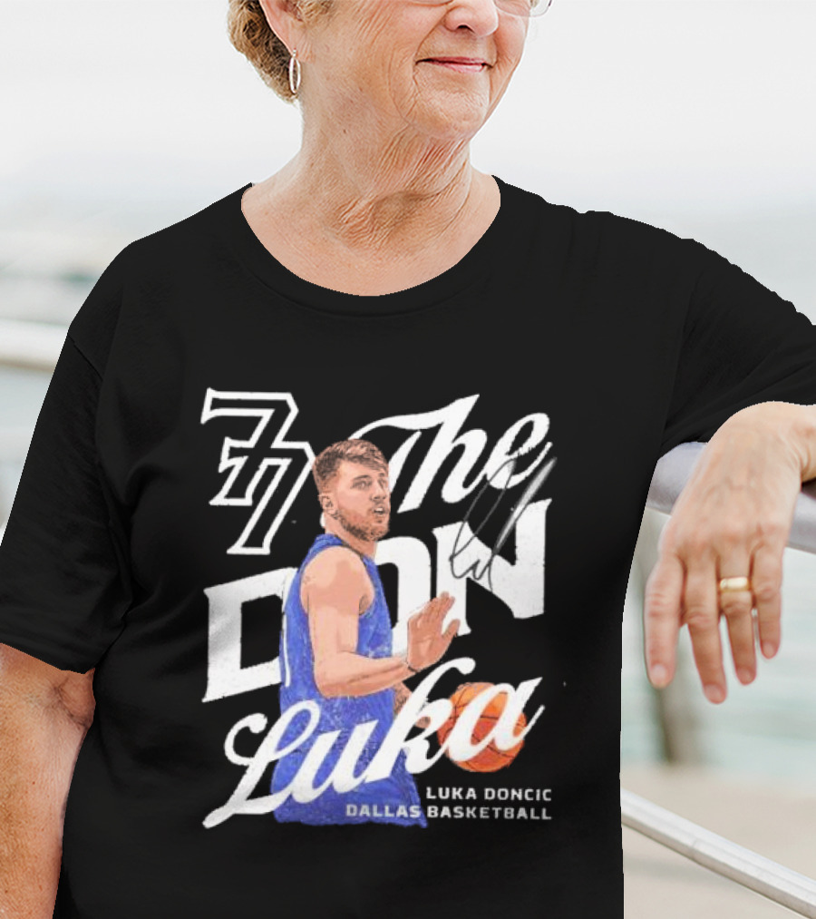 77 The Don Luka Luka Doncic Dallas Mavericks Basketball T-Shirt