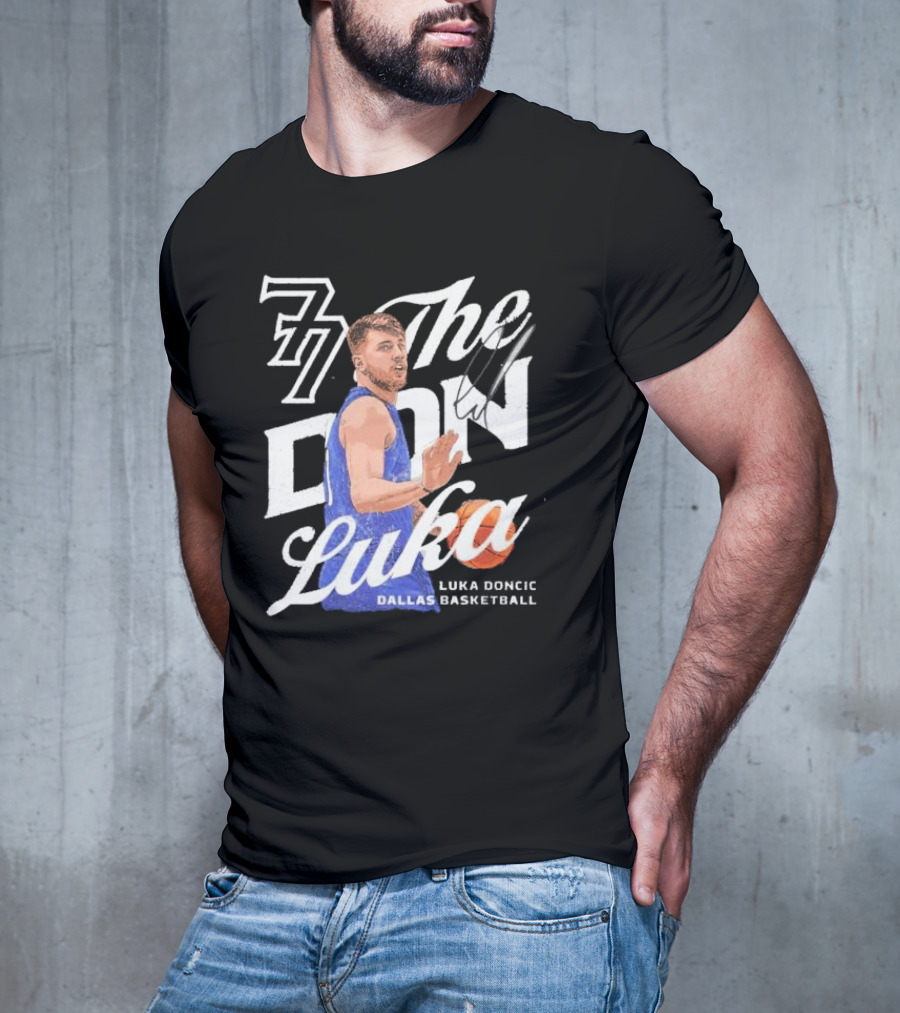77 The Don Luka Luka Doncic Dallas Mavericks Basketball T-Shirt