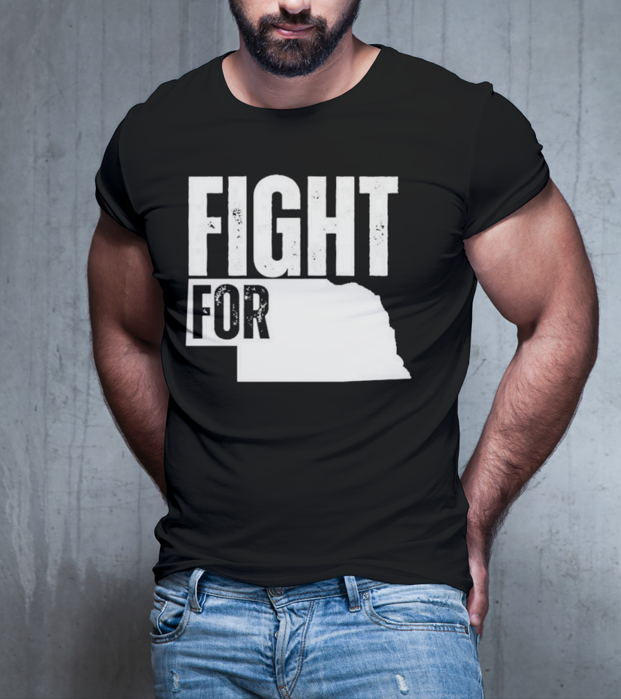 Fight For Nebraska State Passion And Pride T-Shirt