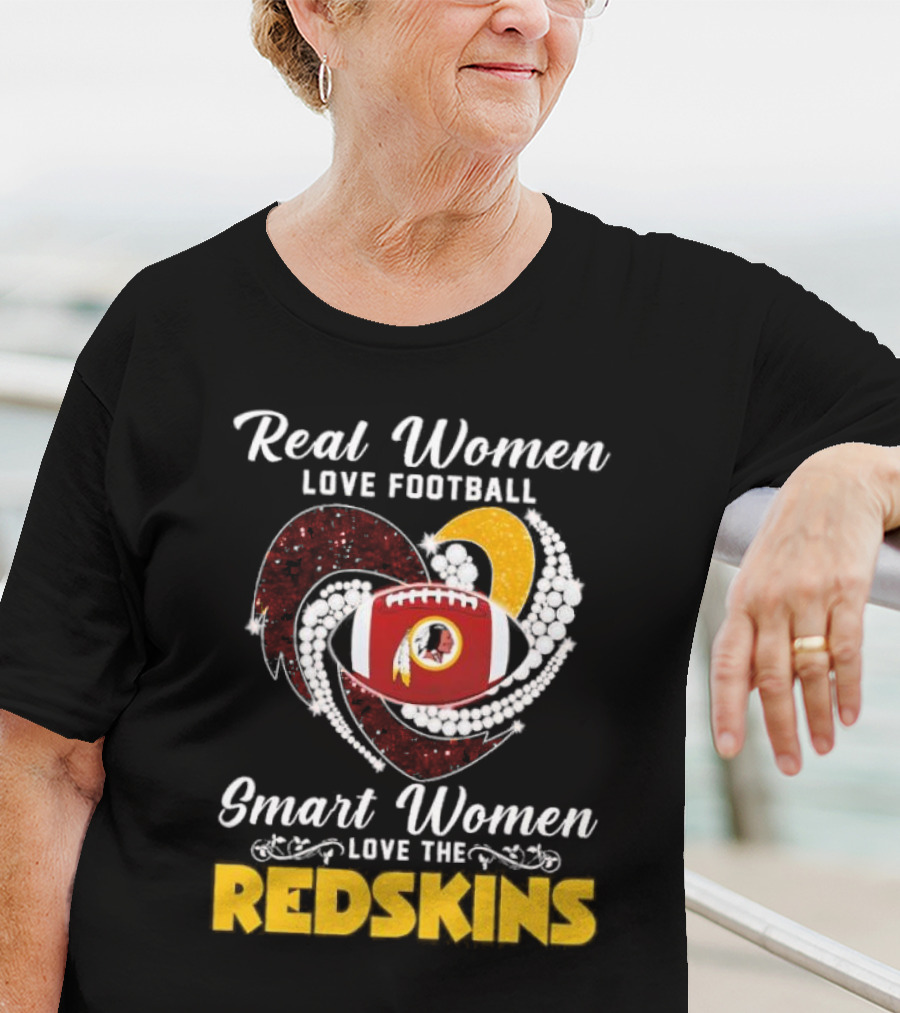 Real Women Love Football Smart Women Love The Redskins Diamond Heart T-Shirt