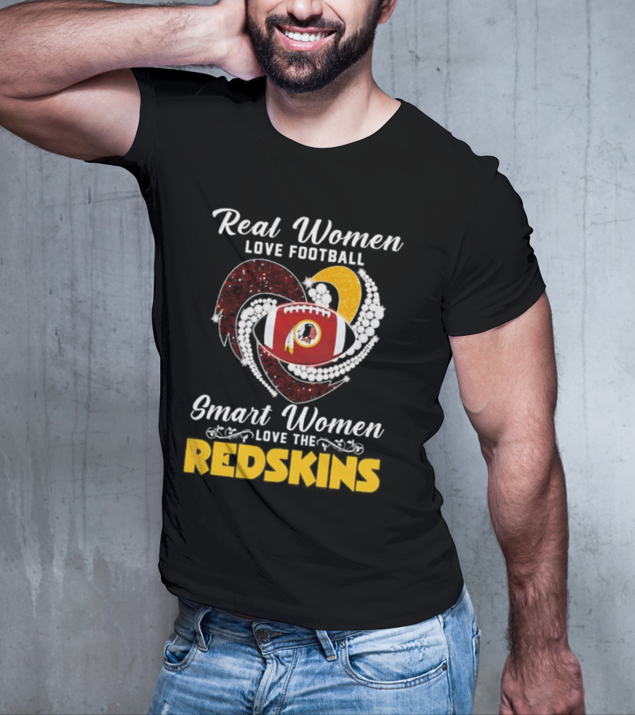 Real Women Love Football Smart Women Love The Redskins Diamond Heart T-Shirt