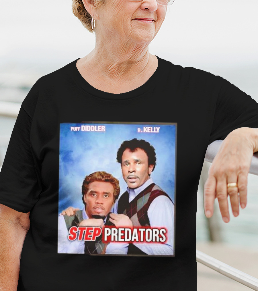 Step Predators Puff Diddler R Kelly T-Shirt