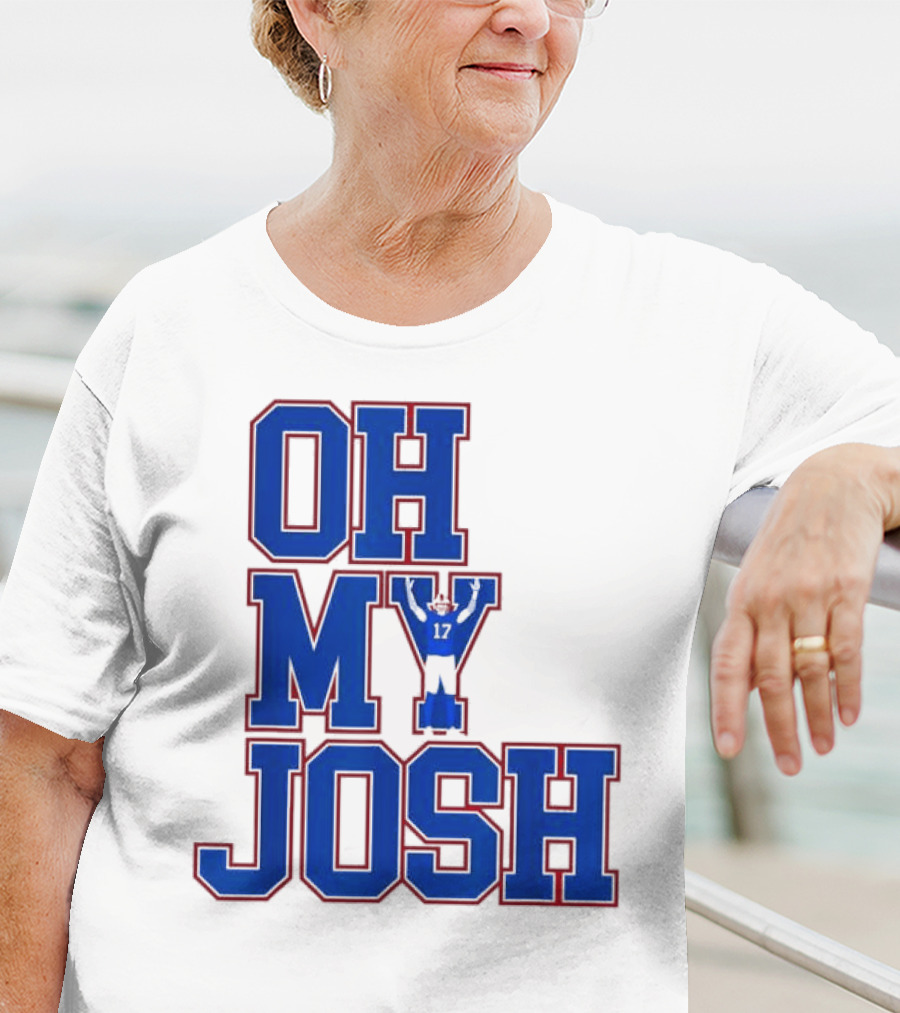 Oh My Josh Buffalo Bills Josh Allen Number 17 Football Player T-Shirt