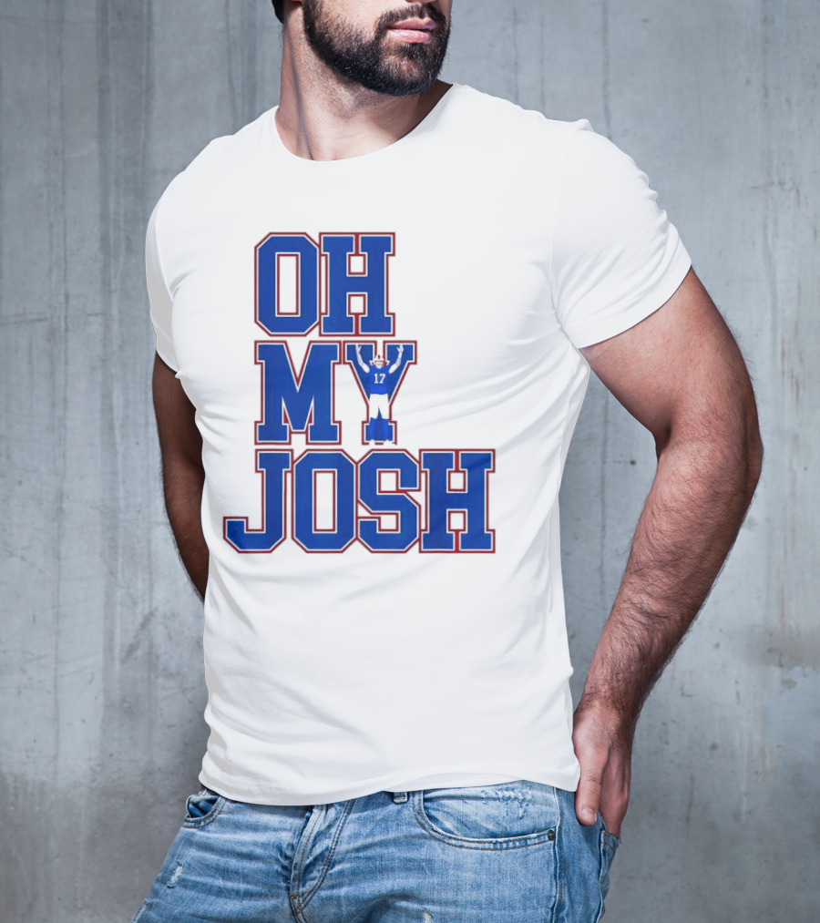 Oh My Josh Buffalo Bills Josh Allen Number 17 Football Player T-Shirt
