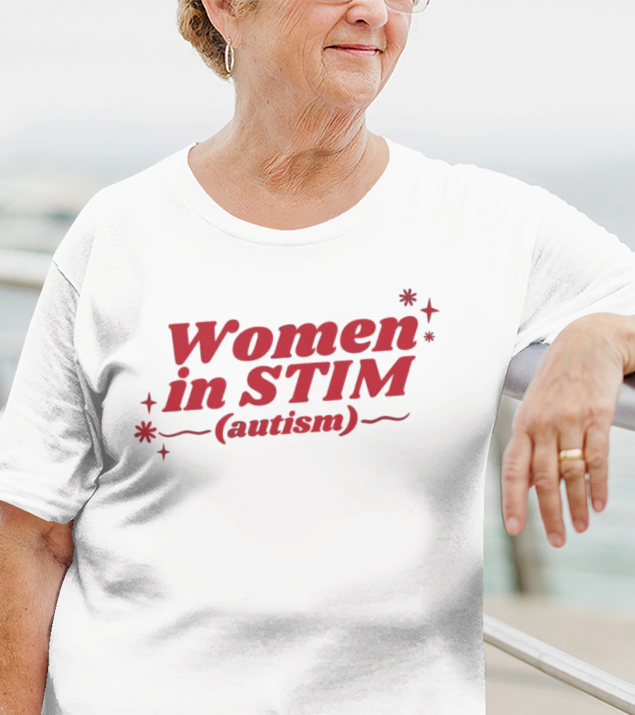Women In STIM Autism T-Shirt