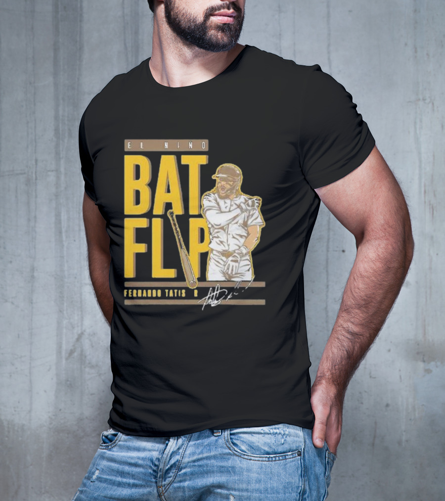 El Nino Bat Flip Fernando Tatis Jr. Signature San Diego Padres T-Shirt