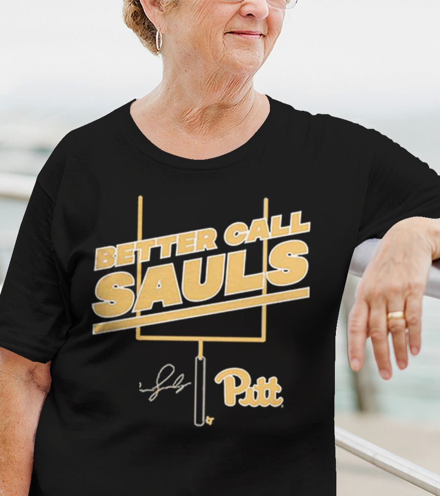 Better Call Sauls Pitt Football Ben Sauls Signature T-Shirt