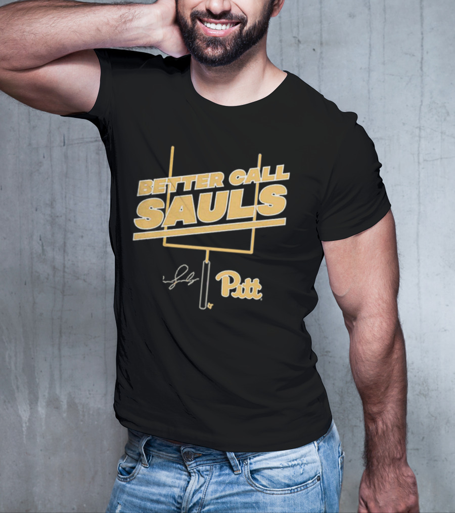 Better Call Sauls Pitt Football Ben Sauls Signature T-Shirt