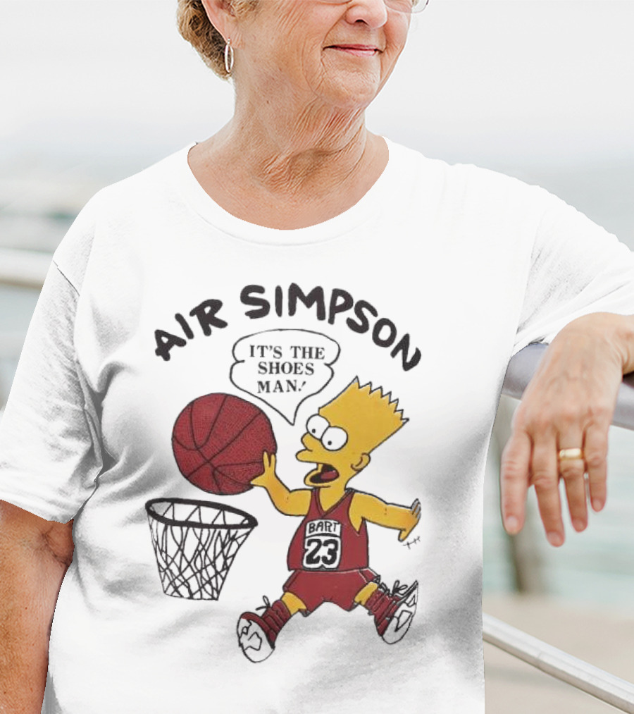 Bart Simpson Air Bart It's The Shoes Man Basketball Parody 23 Jersey Dunk T-Shirt