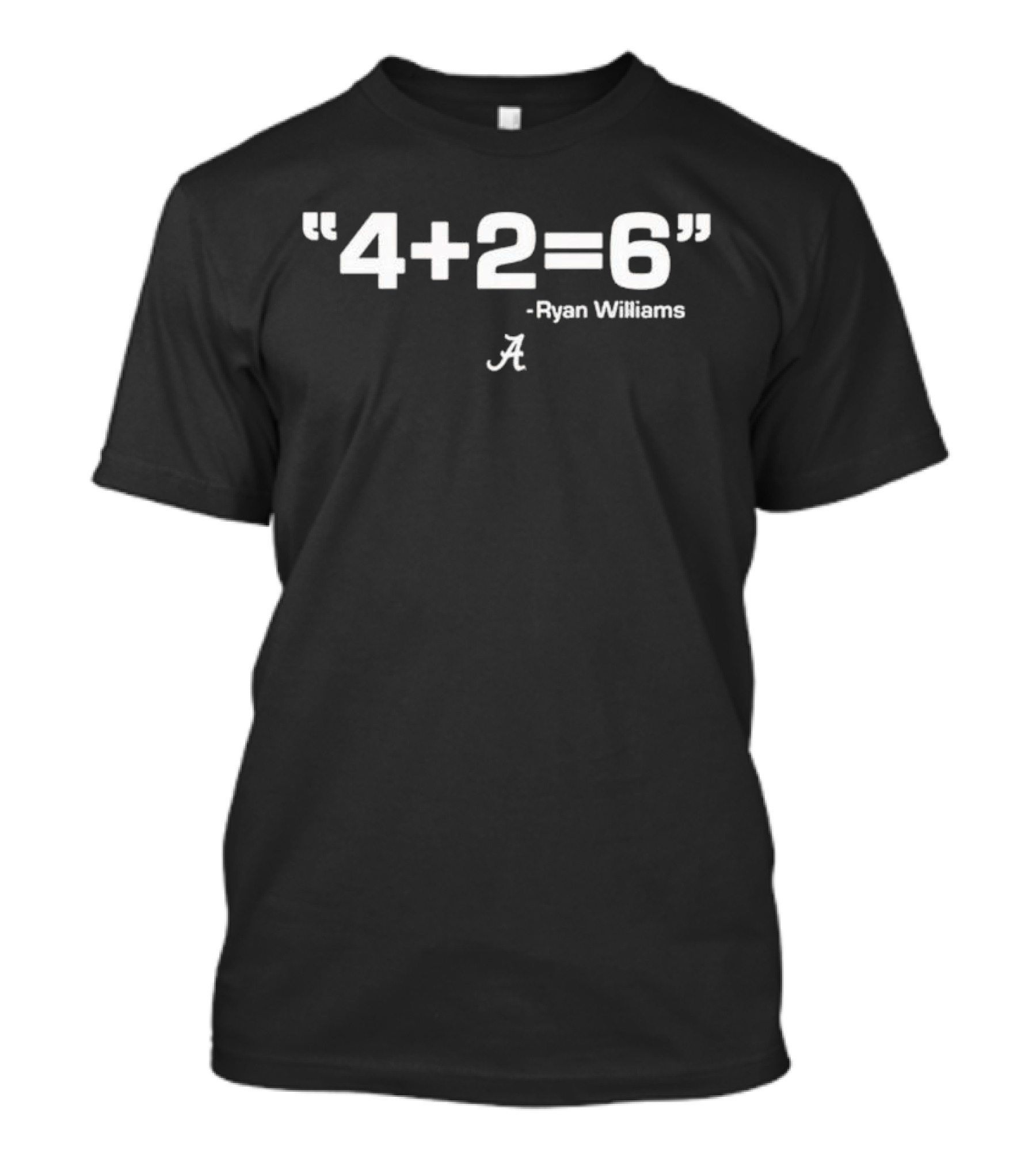 4 Plus 2 Equals 6 Ryan Williams Alabama Crimson Tide T-Shirt