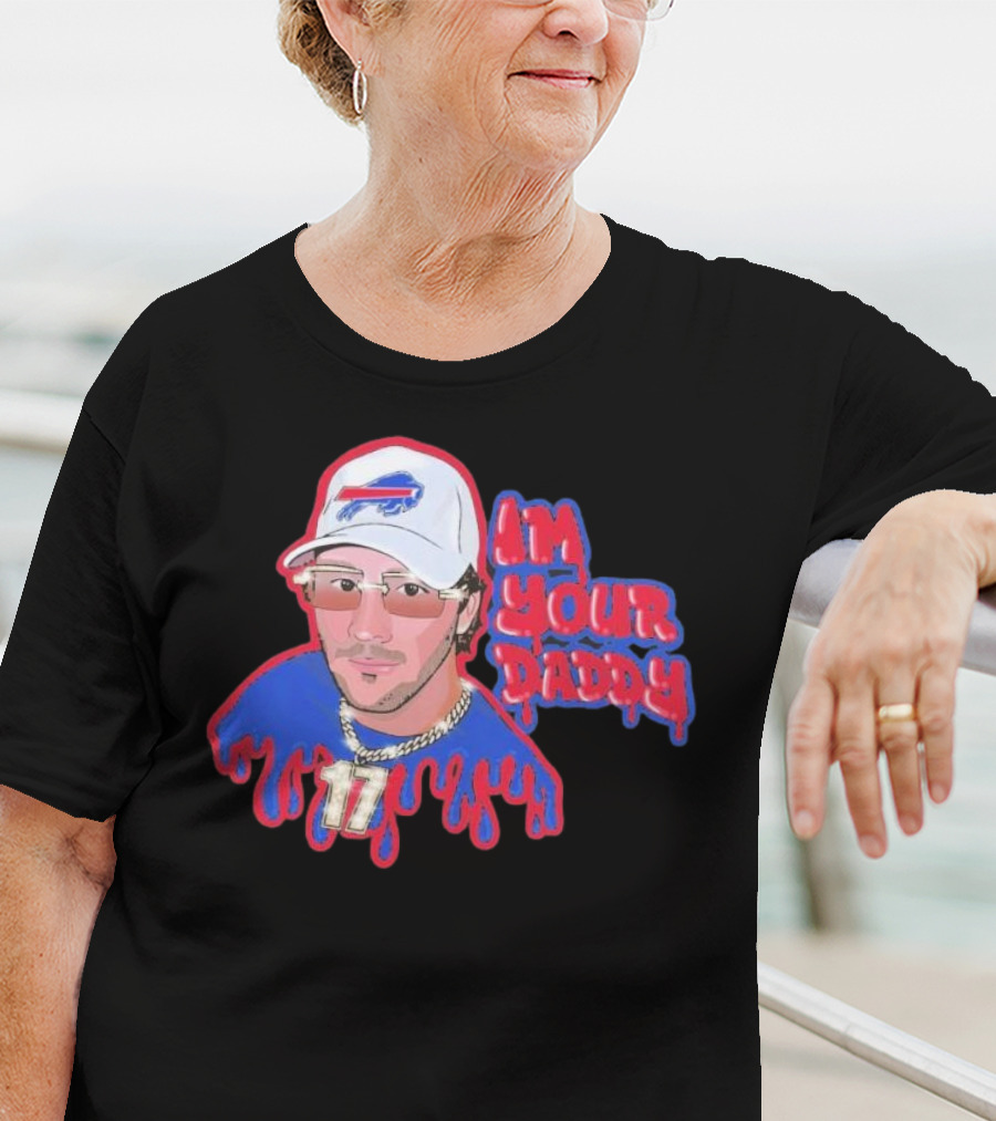 Josh Allen Buffalo Bills I’m Your Daddy JA17 Iconic Sports Look T-Shirt