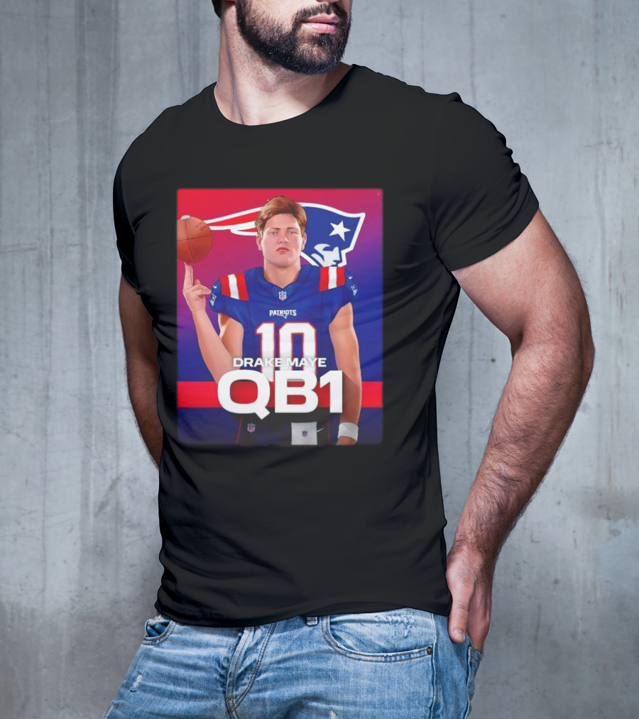 Drake Maye QB1 Era New England Patriots 10 Patriots T-Shirt