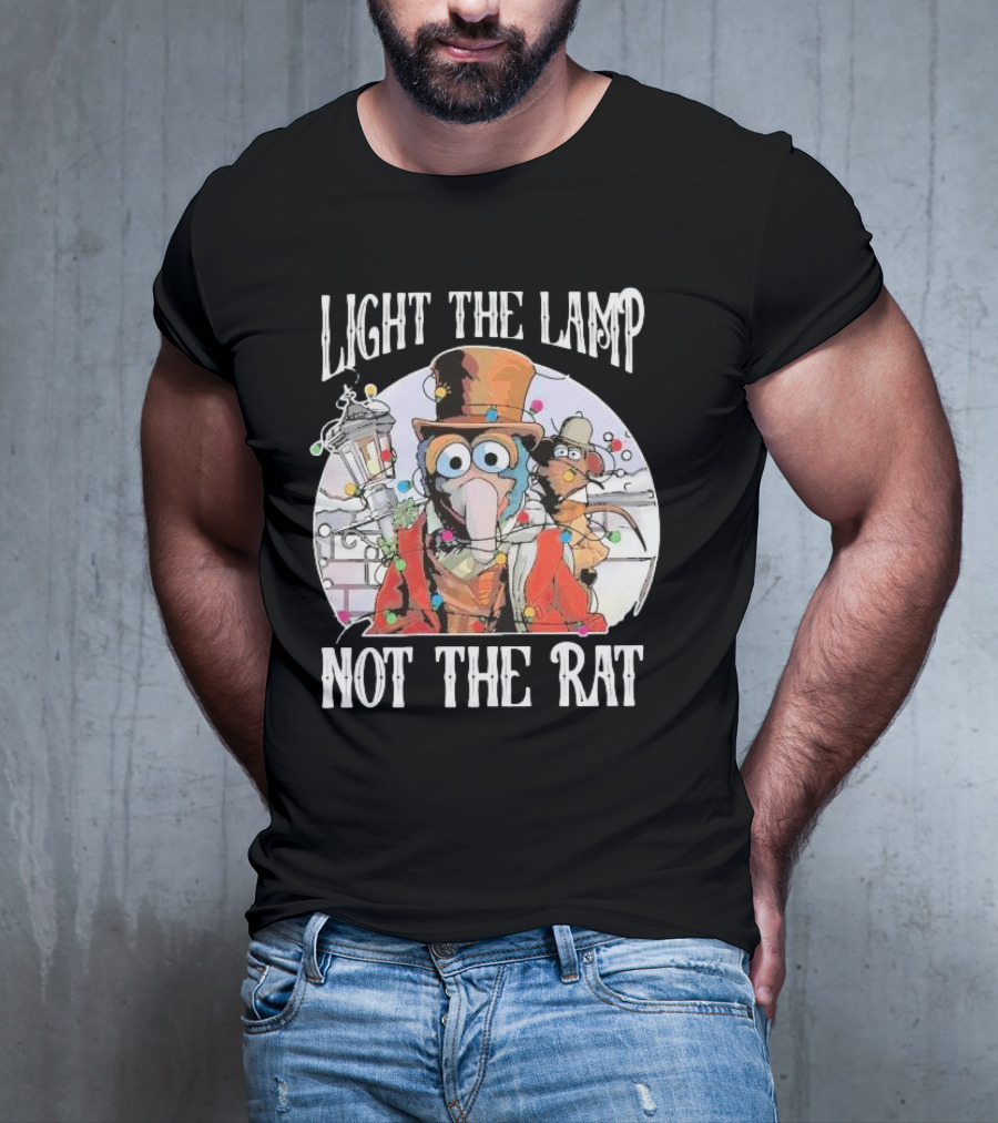 Light The Lamp Not The Rat Muppet Christmas Carol Gonzo Rizzo T-Shirt