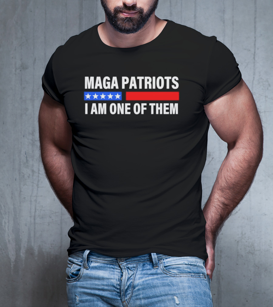 MAGA Patriots I Am One Of Them Stars And Red Blue Stripes T-Shirt
