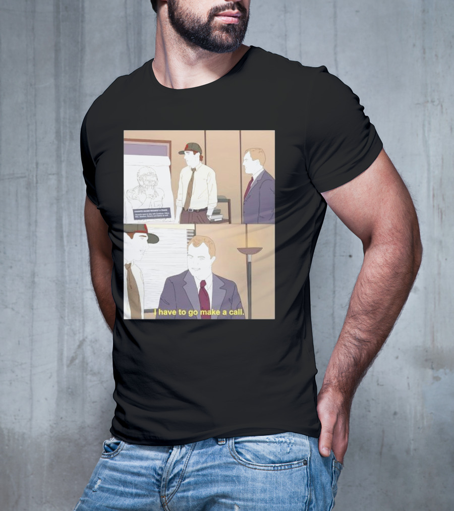 San Francisco 49ers Davante Adams Trade Request I Have To Go Make A Call T-Shirt