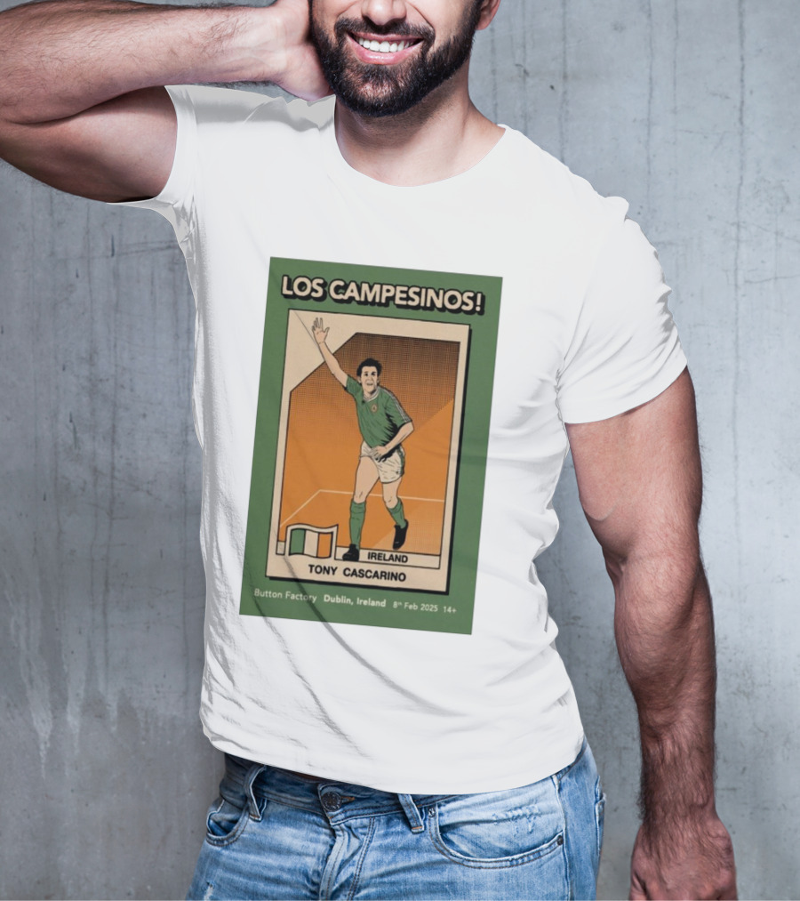 Los Campesinos Dublin Show Featuring Ireland Tony Cascarino Card At Button Factory February 8 2025 T-Shirt