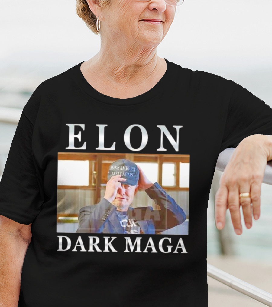 ELON DARK MAGA MAKE AMERICA GREAT AGAIN HAT T-Shirt