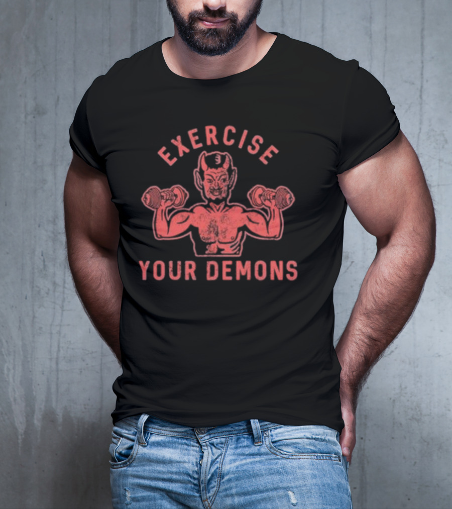 Ethan Buck Exercise Your Demons Devil Dumbbells T-Shirt
