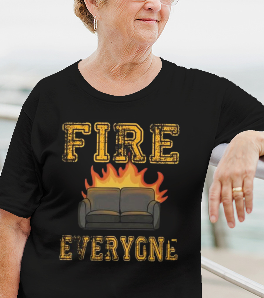 FIRE EVERYONE Burning Couch T-Shirt