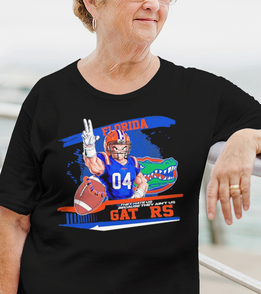 Florida Gators Goku 04 Football They Hate Us Because They Ain't Us T-Shirt