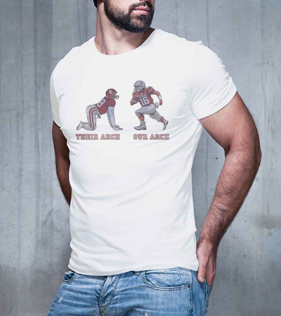 Their Arch Our Arch Oklahoma Texas Football Player Graphics T-Shirt