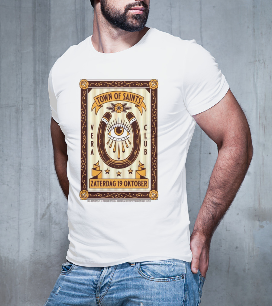 Town Of Saints Vera Club Zaterdag 19 Oktober Oosterstraat 44 Groningen Nederland T-Shirt
