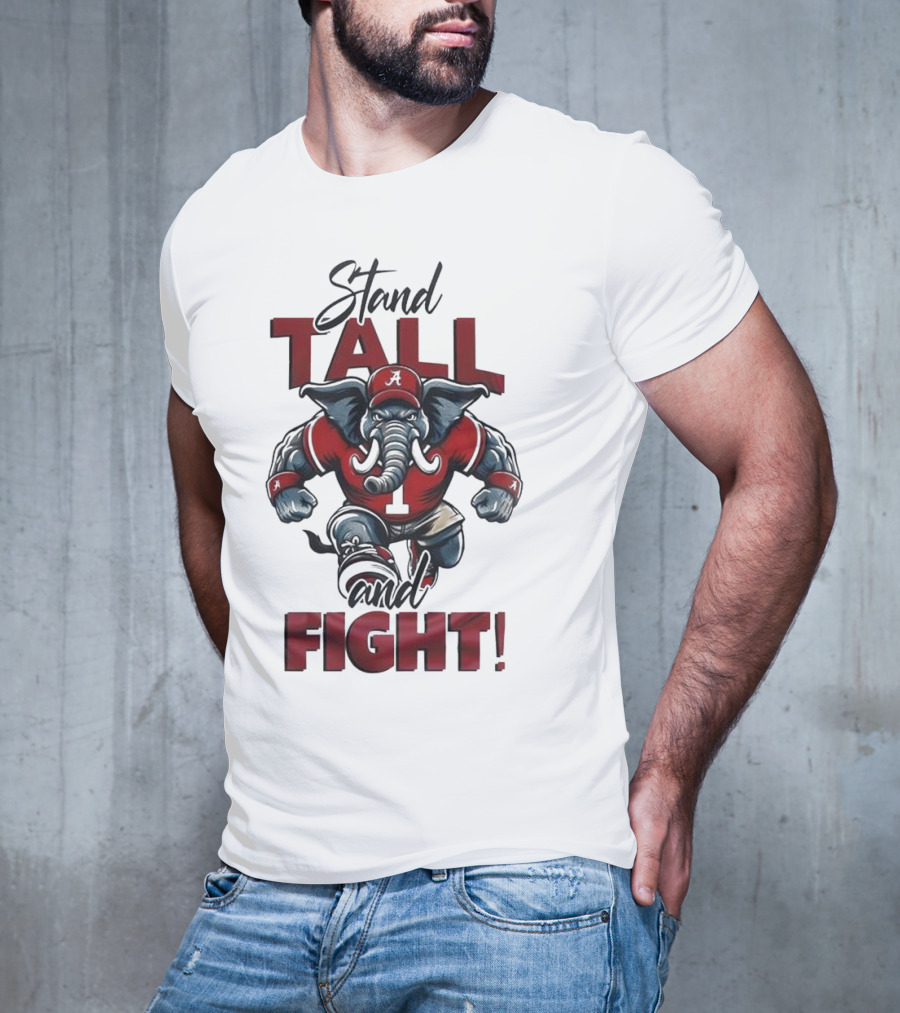 Alabama Crimson Tide Stand Tall And Fight Elephant Mascot T-Shirt