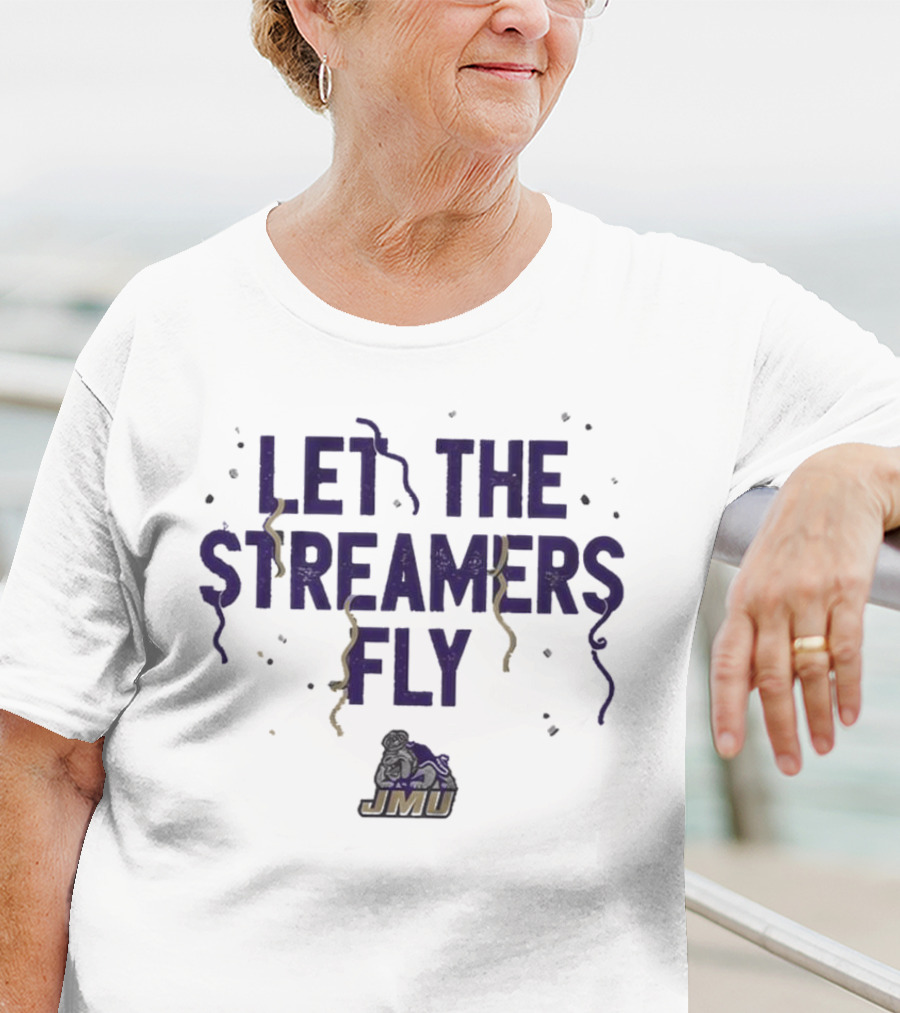 JMU Let The Streamers Fly Football Duke Dog T-Shirt