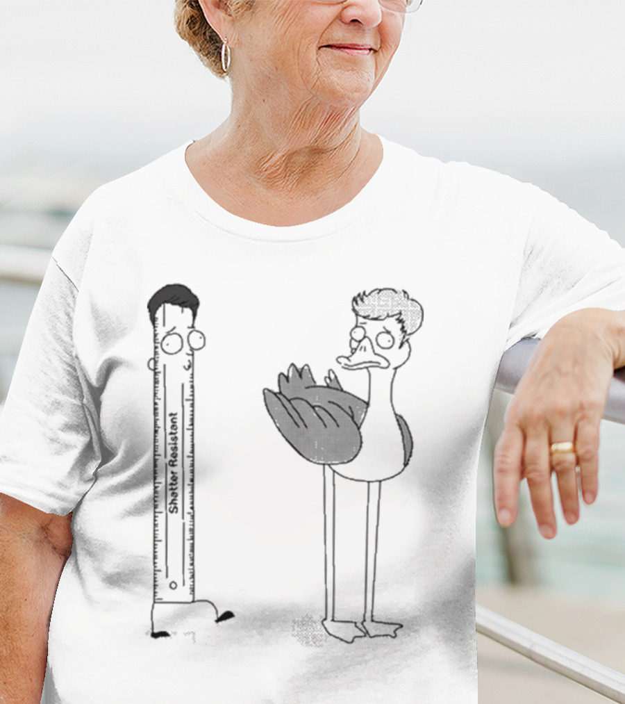 Shatter Resistant Ruler Schumpy And Quirky Bird Flapper No Context Off Menu T-Shirt