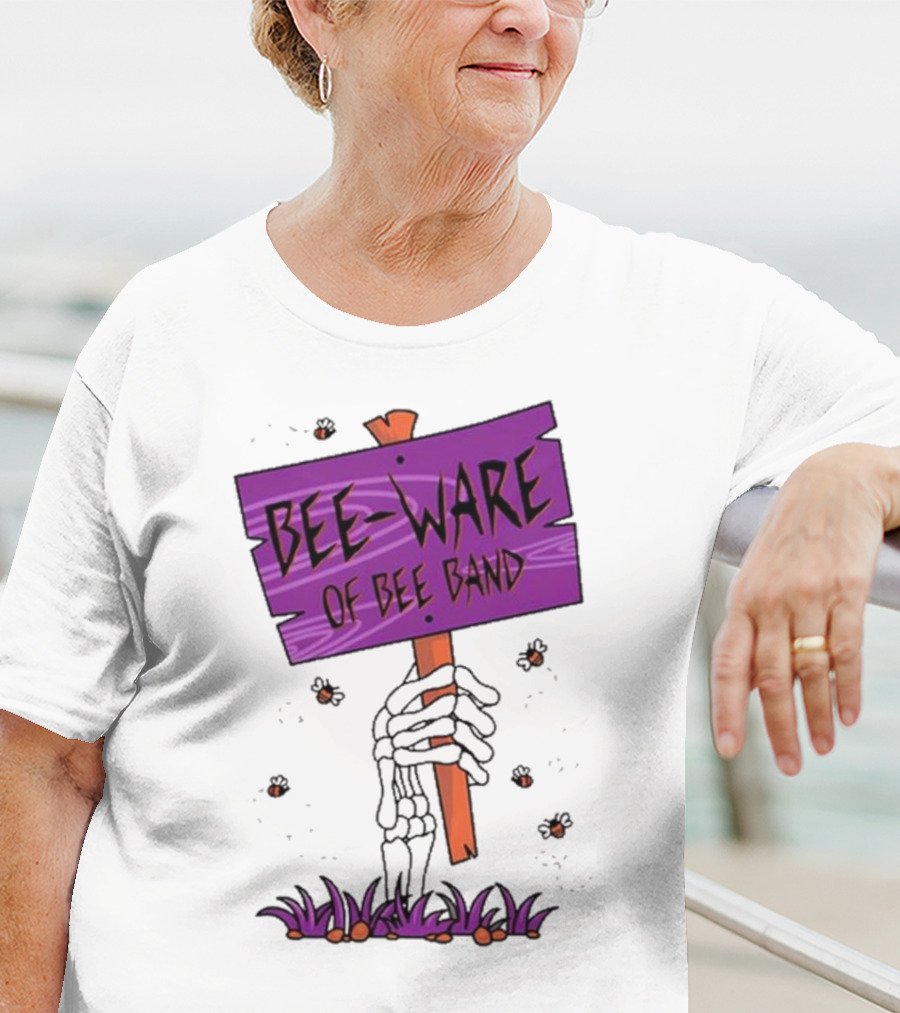 BEE-WARE Of BEE Band Honey Revenge Spooky Sign T-Shirt