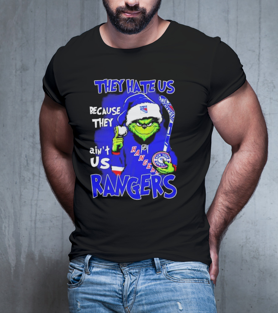 They Hate Us Because They Ain't Us Grinch New York Rangers Christmas T-Shirt