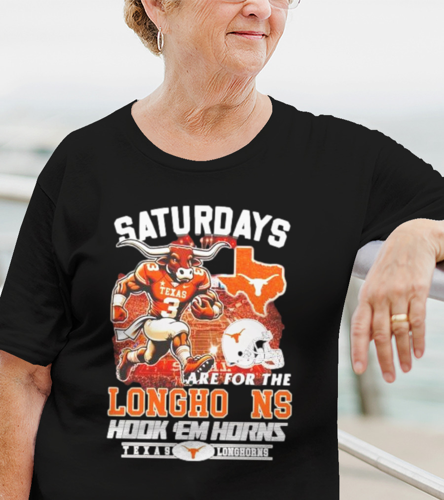 Saturdays Are For The Texas Longhorns Hook 'Em Horns Football Team T-Shirt