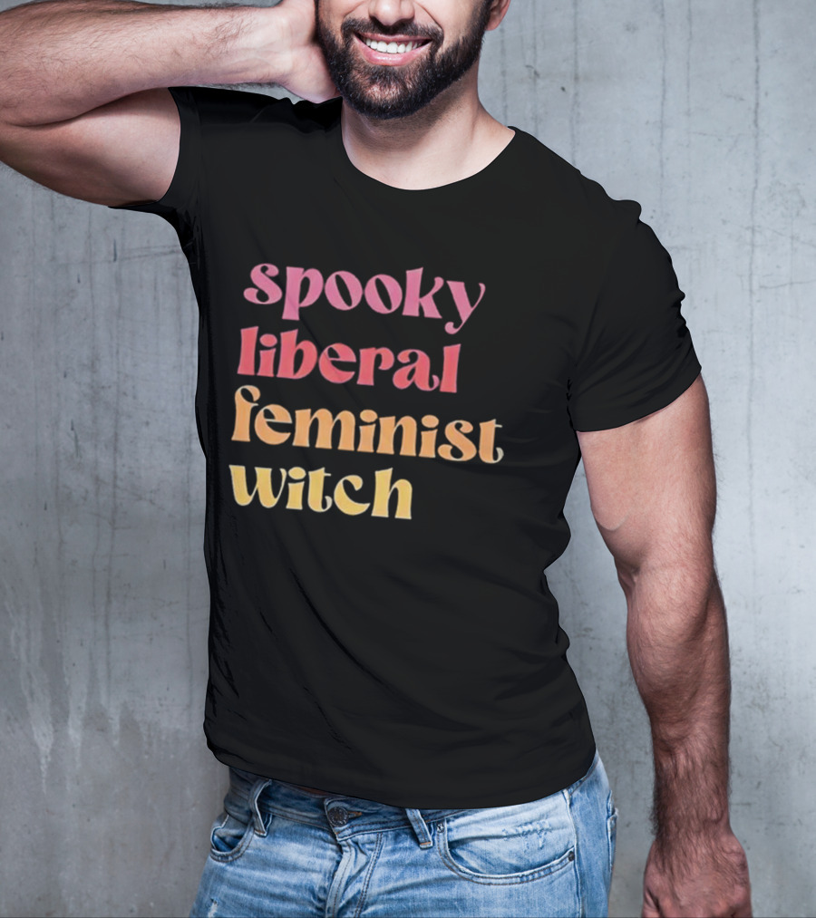 Spooky Liberal Feminist Witch T-Shirt