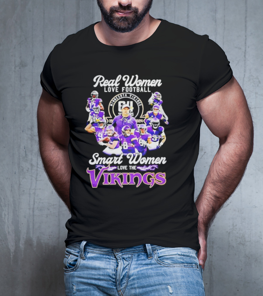 Real Women Love Football Smart Women Love The Minnesota Vikings Players Signatures T-Shirt