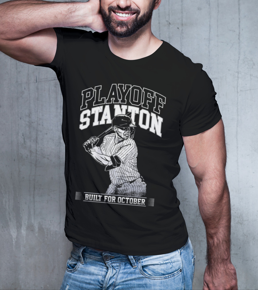 Playoff Stanton Built For October Giancarlo Stanton T-Shirt