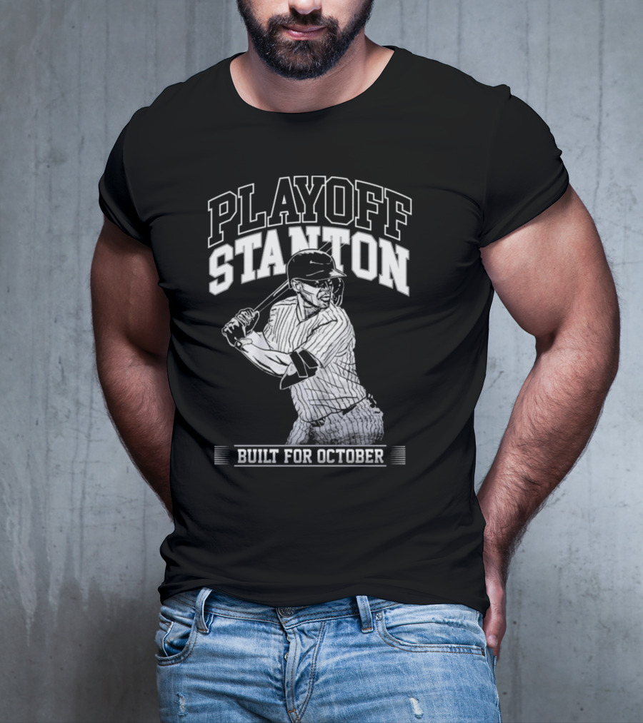 Playoff Stanton Built For October Giancarlo Stanton T-Shirt