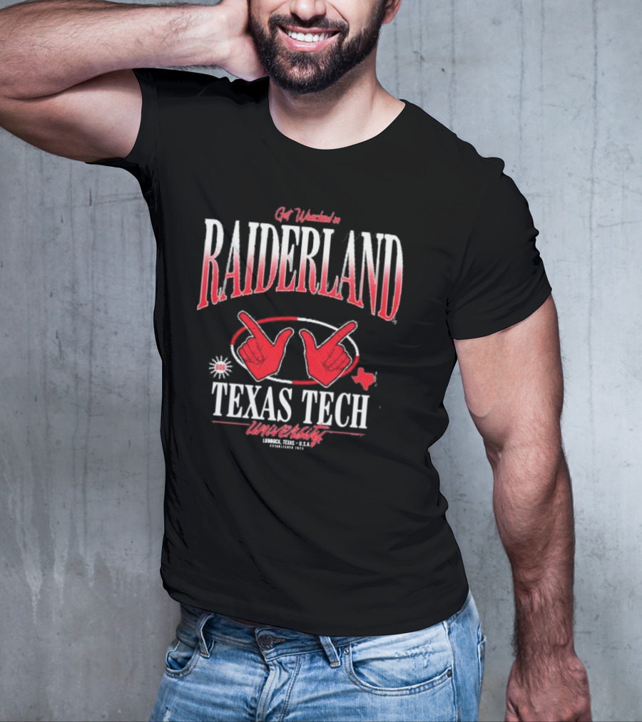 Get Wrecked In Raiderland Texas Tech University Lubbock Texas USA Established 1923 T-Shirt