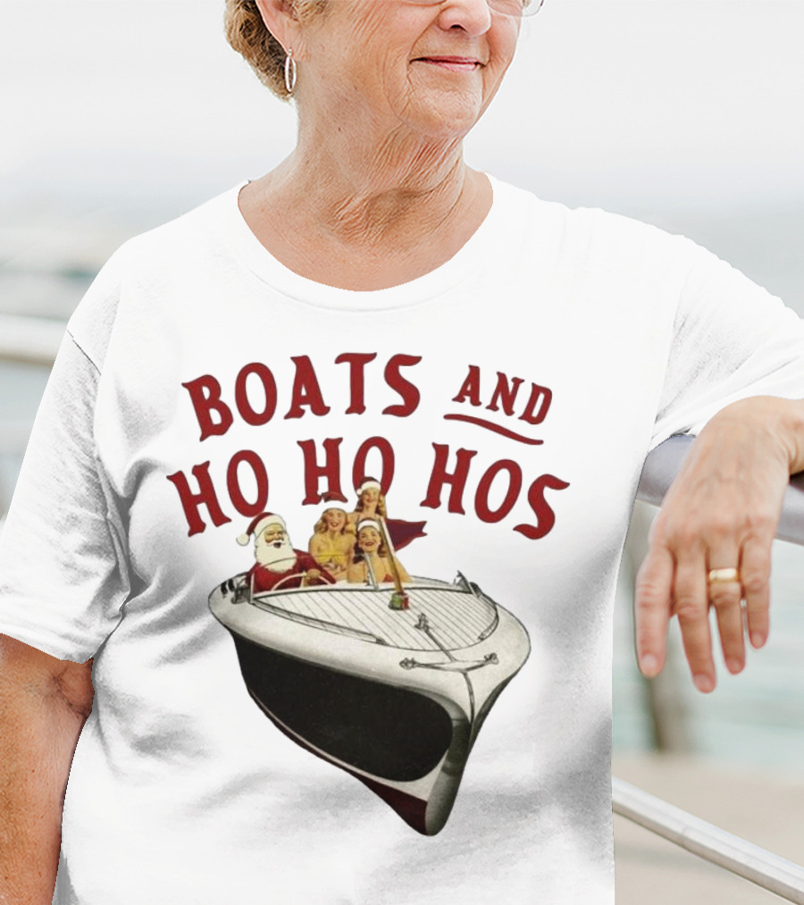 Boats And Ho Ho Hos Christmas With Santa On Boat T-Shirt