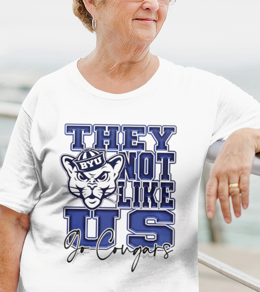 BYU Cougars They Not Like Us Go Cougars T-Shirt