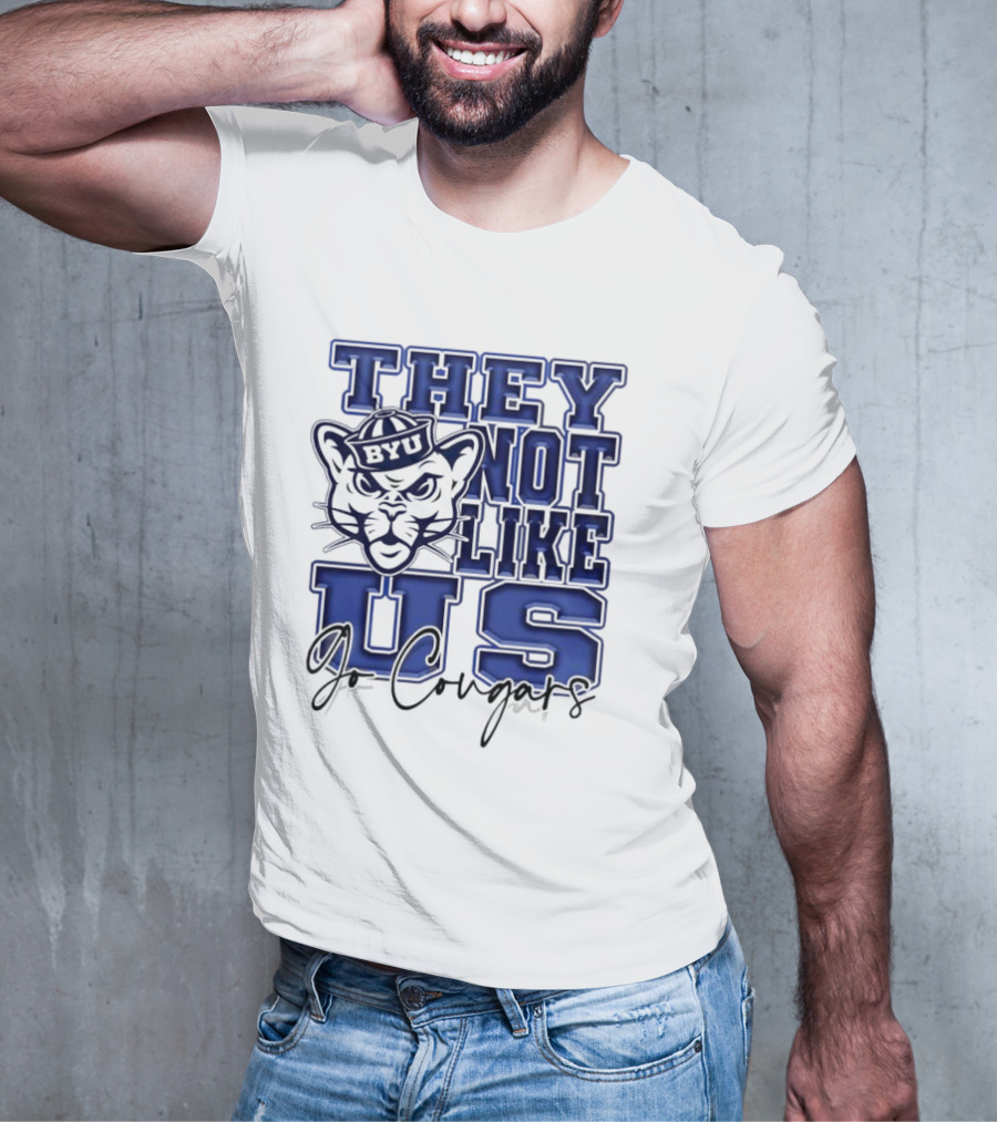BYU Cougars They Not Like Us Go Cougars T-Shirt