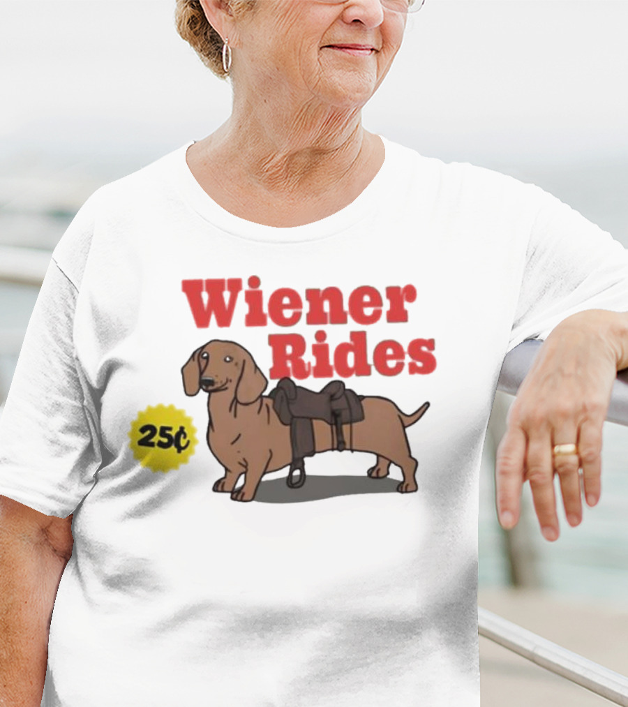 Wiener Rides 25C Dachshund With Saddle T-Shirt