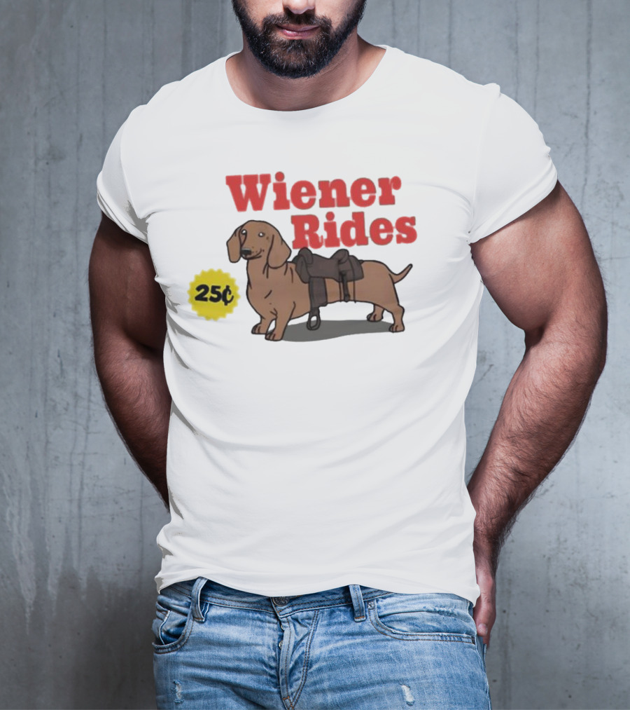 Wiener Rides 25C Dachshund With Saddle T-Shirt