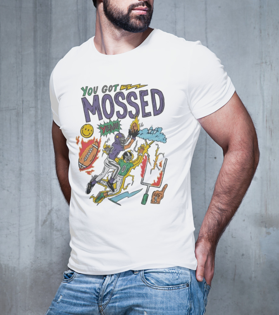 You Got Mossed Yeah Randy Moss Minnesota Vikings Football Catch T-Shirt
