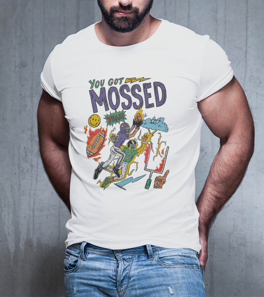 You Got Mossed Yeah Randy Moss Minnesota Vikings Football Catch T-Shirt