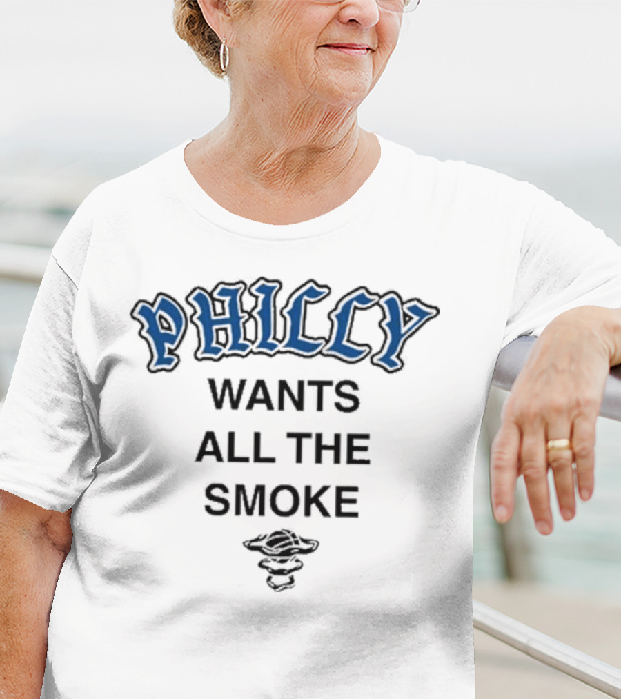 Philly Wants All The Smoke With Bell T-Shirt