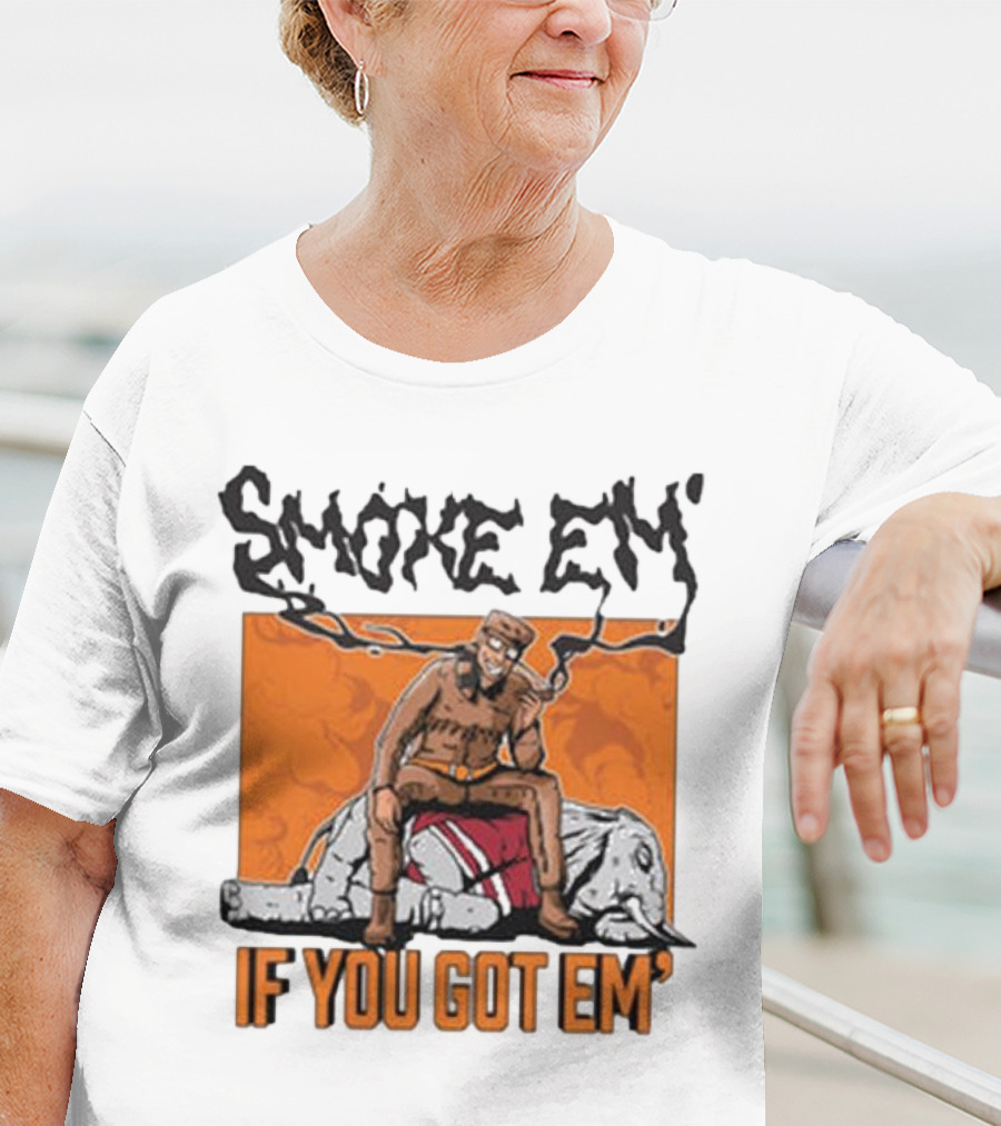 Smoke Em If You Got Em Tennessee Football T-Shirt
